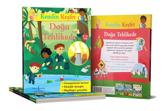 Kendin Keşfet - Doğa Tehlikede