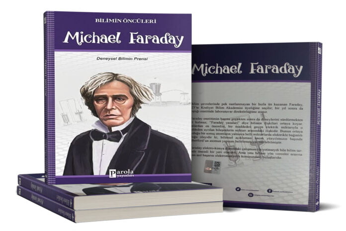 Michael Faraday - Bilimin Öncüleri