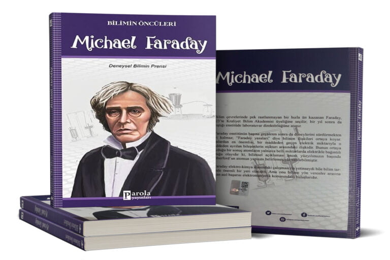 Michael Faraday – Bilimin Öncüleri