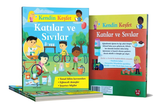 Kendin Keşfet - Sıvılar ve Katılar