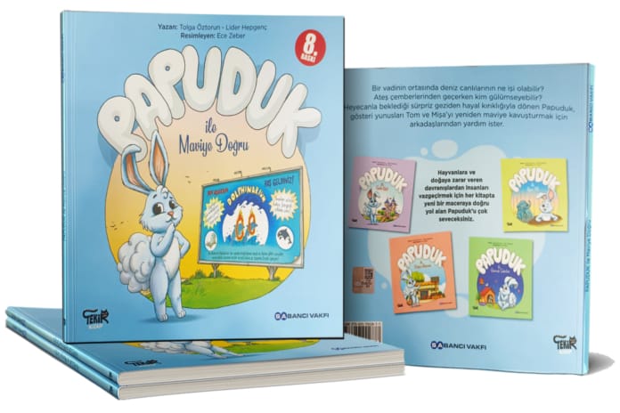 Papuduk ile Maviye Doğru