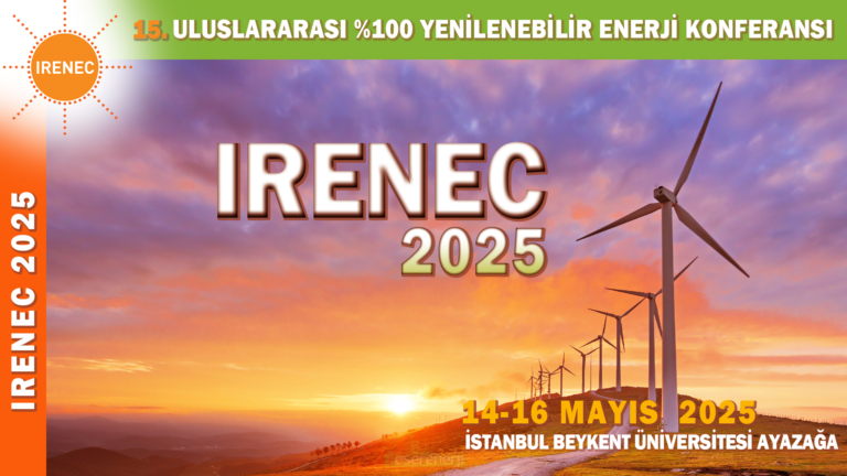 IRENEC 2025 – 15. Uluslararası  Enerji Konferansı