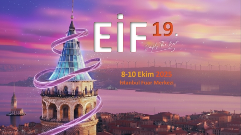 EIF 2025 – 19. Dünya Enerji Kongresi ve Fuarı