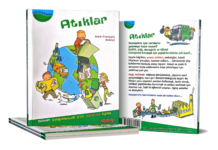 Gezegenimi Seviyorum – Atıklar Gezegenimi Seviyorum - Atıklar